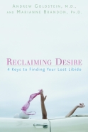 Reclaiming Desire: 4 Keys for Finding Your Lost Libido
